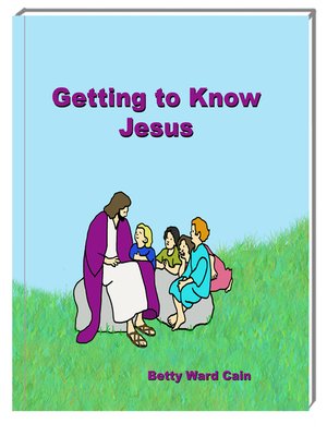 cover image of Getting to Know Jesus